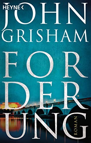 John Grisham Kristiana Dorn-Ruhl Bea Rei Forderung: Roma (Paperback) (UK IMPORT)