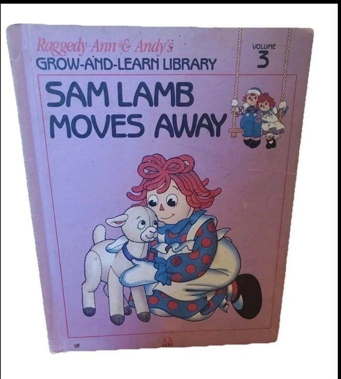 Raggedy Ann & Andy's Vintage Grow And Learn Library Hard Cover Book Vol 3 B85