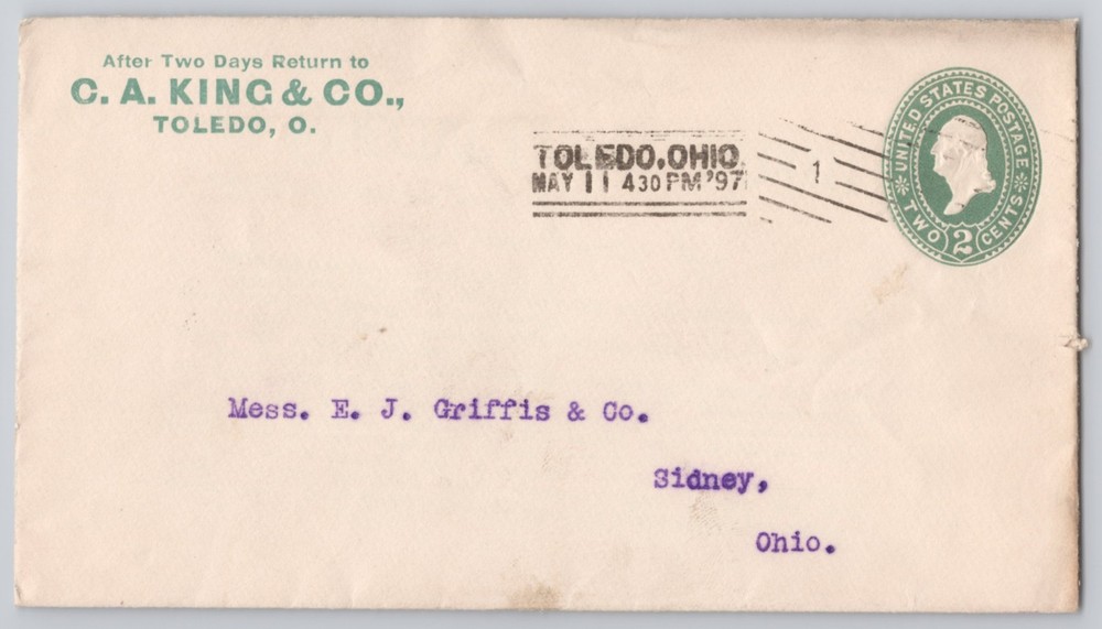 Toledo, Ohio C A King & Co. return envelope, 2c indicia, Un 1897