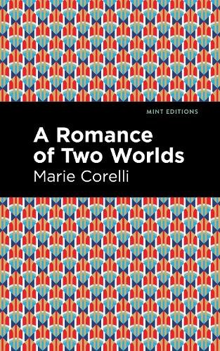 Marie Corelli A Romance of Two Worlds (Paperback) Mint EditionsAnother great item from Rarewaves USA | Free delivery!