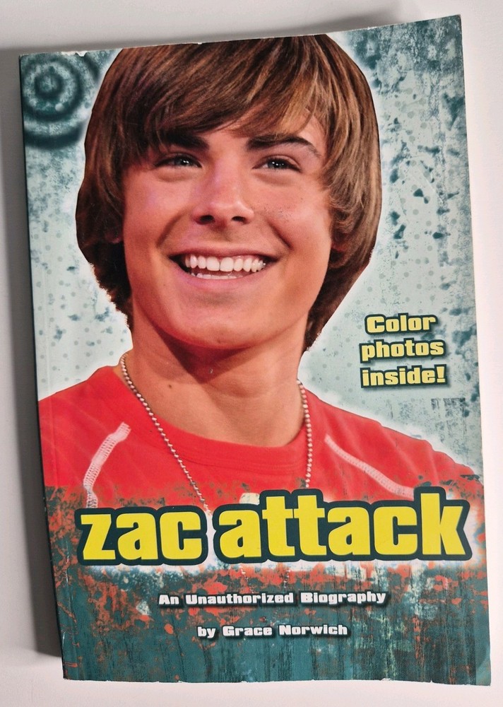 Zac Efron Zac Attack Unauthorized Biography 2006 Color Photos Inside