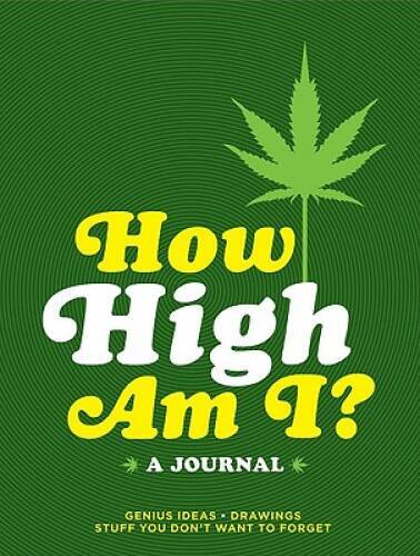 How High Am I Hardcover Journal by Chronicle Books - Good Condition