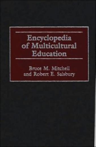 Comprehensive Guide to Multicultural Education Encyclopedia