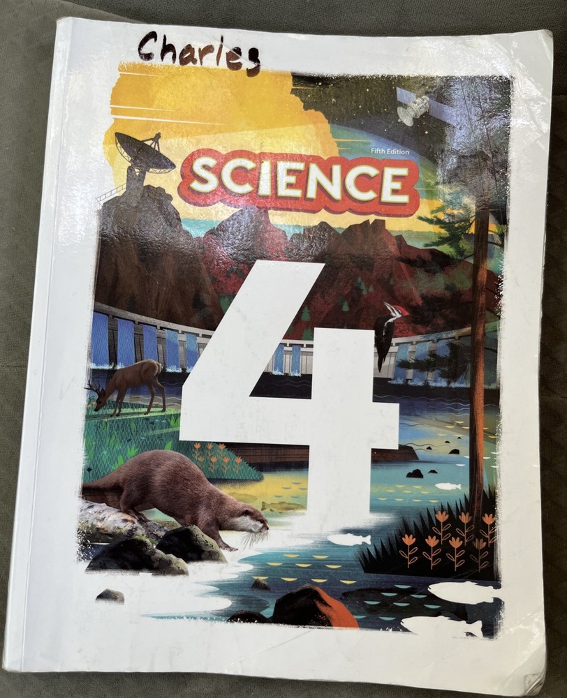 BJU Press Science 4. Student Text. Blank! 5th Edition. 4th Grade.