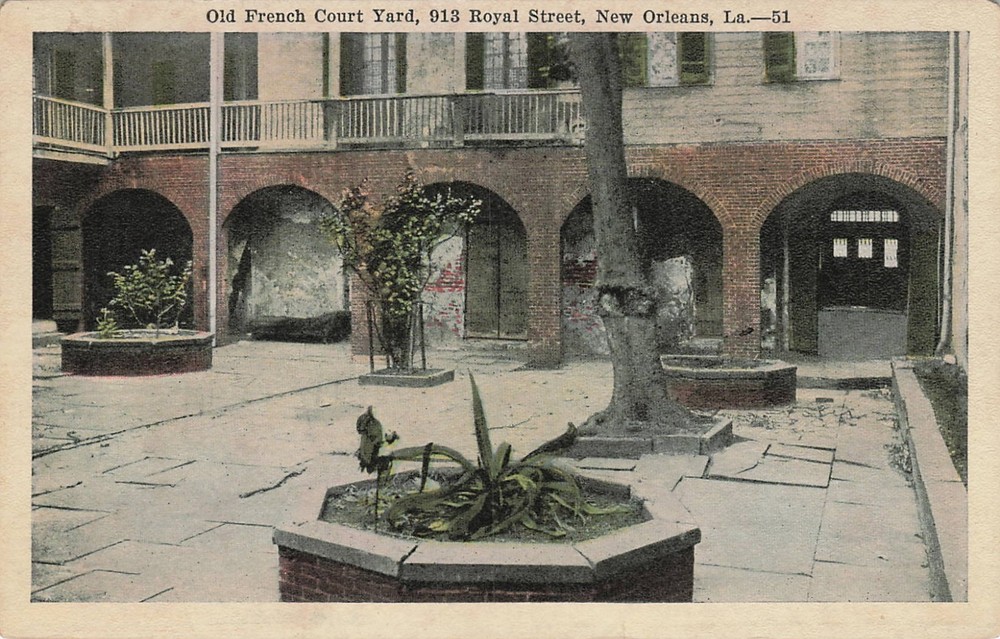 1910s Old French Court Yard, 913 Royal Street New Orleans La. Postcard