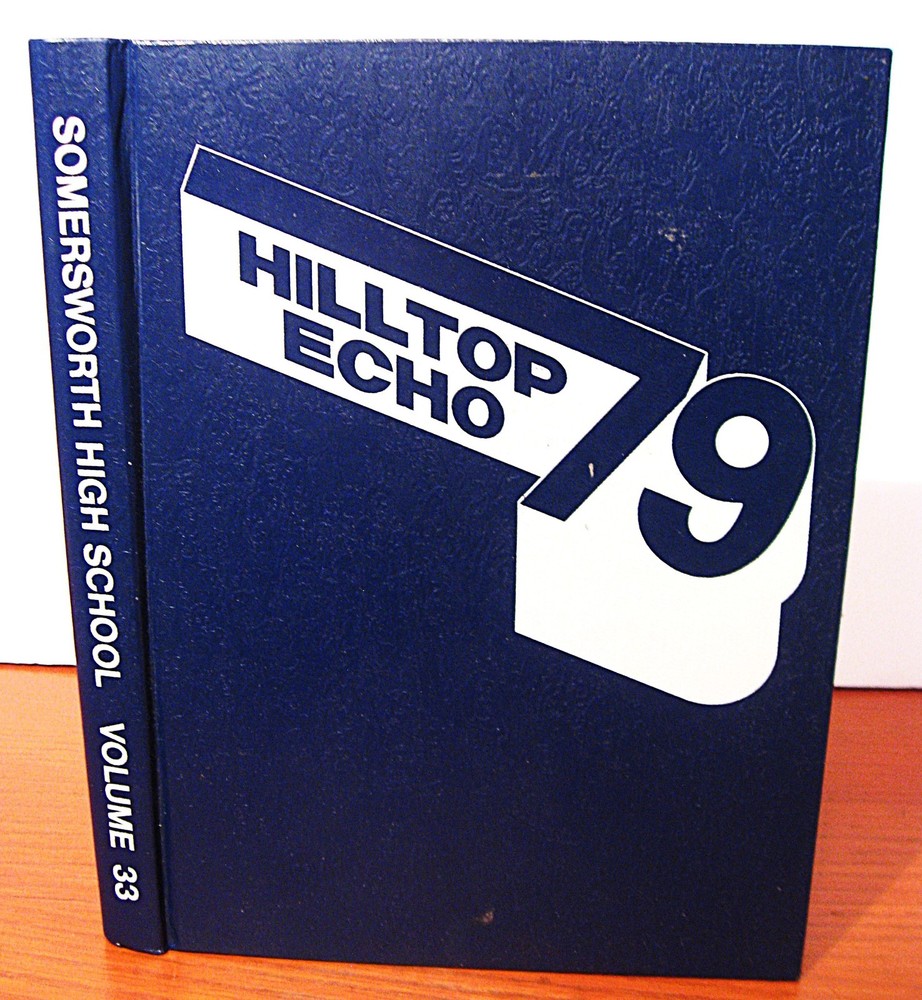 1979 Somersworth New Hampshire High School Yearbook Annual ~ Hilltop Echo