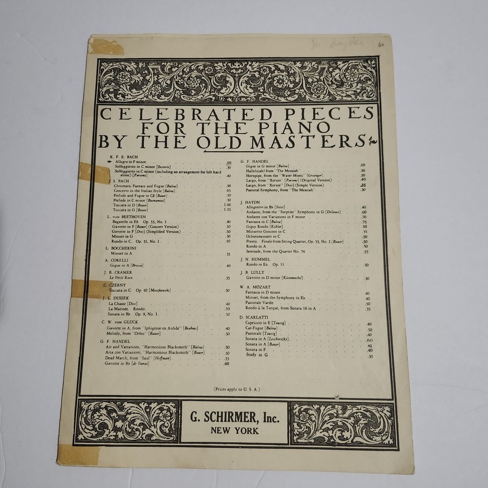 Celebrated Pieces For The Piano By The Old Masters SHEET MUSIC Schirmer
