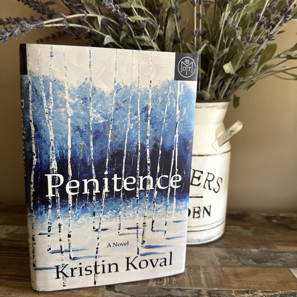 Penitence A Novel by Kristin Koval (2025 Hardcover) - Brand New