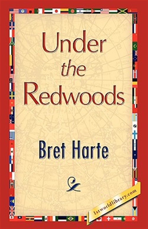 Under the Redwoods, Paperback by Harte, Bret, Like New Used, Free shipping in...