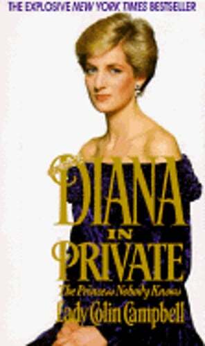 Diana in Private by Lady Colin Campbell: Used
