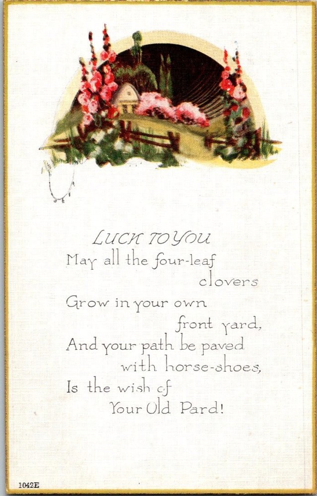 Vintage Luck To You Poem Postcard Cottage Hollyhocks Early 1900s