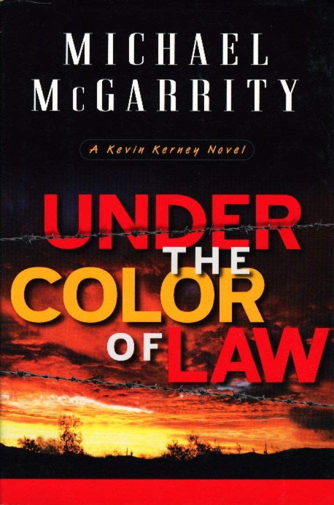 Under the Color of Law: A Kevin Kerney Novel (Kevin Kerney Novels)