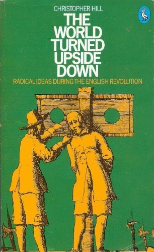 The World Turned Upside Down: Radical Ideas Du... by Hill, Christopher PaperbackFREE US DELIVERY | ISBN: 0140218203 | Quality Books