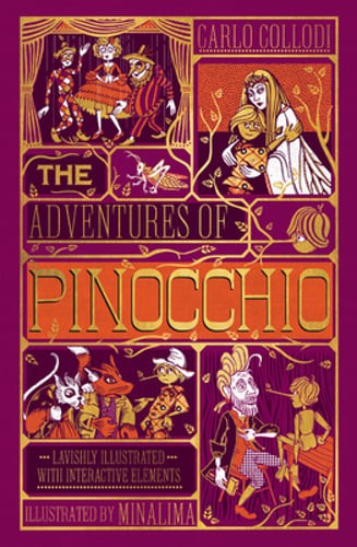 The Adventures of Pinocchio (Minalima Edition): (Ilustrated with Interactive