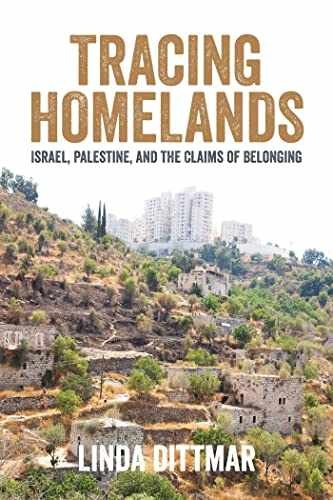 Tracing Homelands: Israel, - Paperback, by Dittmar Linda - Very Good x