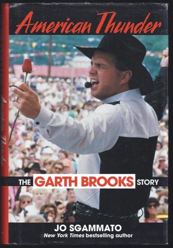 American Thunder: The Garth Brooks Story by , Good Book