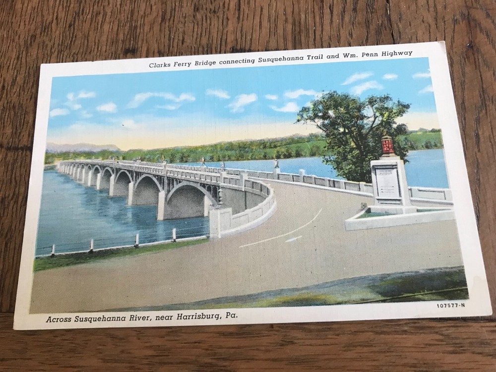 Clarks Ferry Bridge Susquehanna Trail Wm Penn Highway Harrisburg Pennsylvania