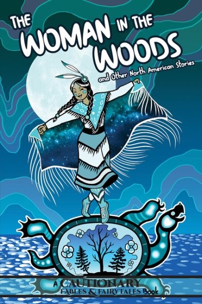 Woman in the Woods and Other North American Stories, Paperback by Ashwin, Kat...