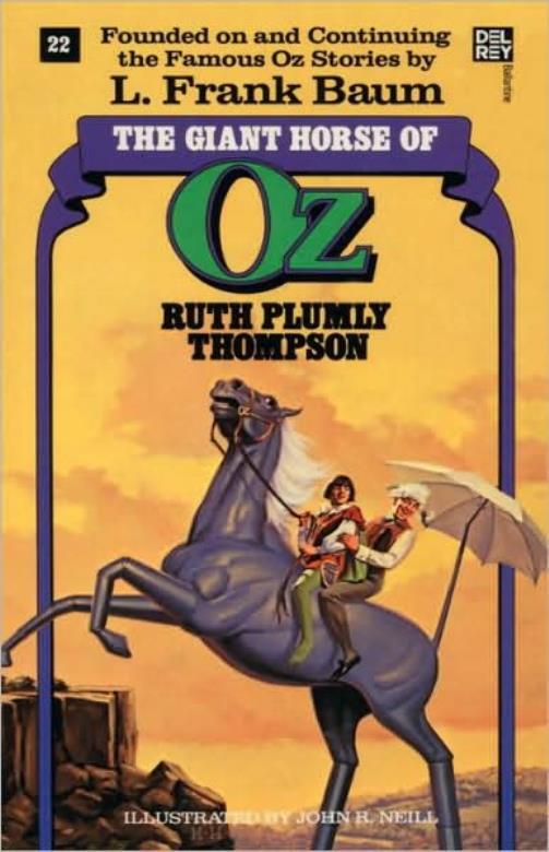 Giant Horse Of Oz (The Wonderful Oz Books, #22)