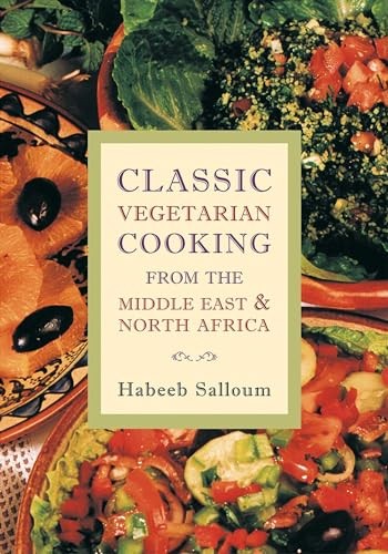 Classic Vegetarian Cooking: From the Middle East... by Salloum, Habeeb PaperbackFREE US DELIVERY | ISBN: 1566563984 | Quality Books