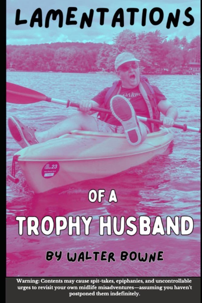 The Lamentations of a Trophy Husband