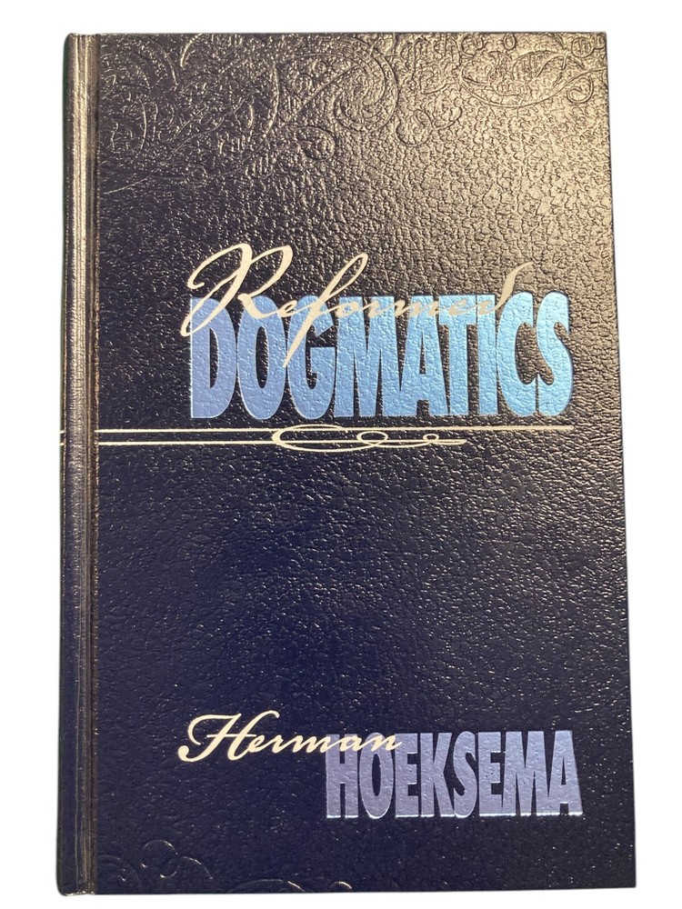 Brand New Hardcover Reformed Dogmatics Vol. 1 by Herman Hoeksema