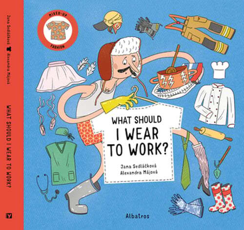 What Should I Wear to Work? by Jana Sedlackova: New