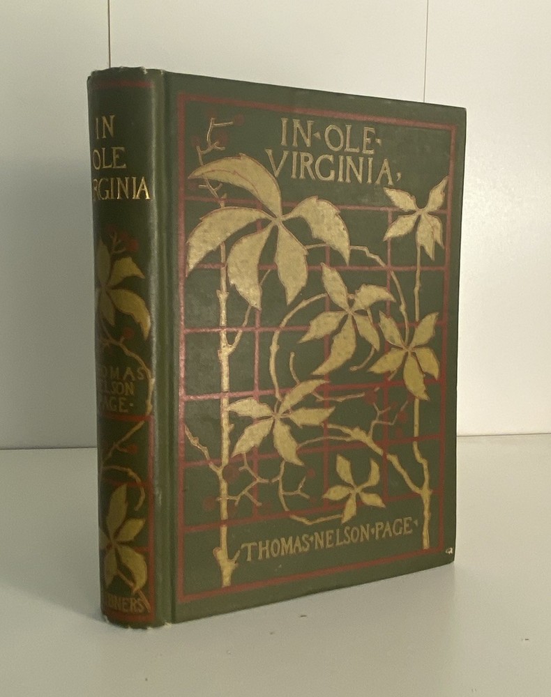 1887 In Ole Virginia by Thomas Nelson Page Scribner's 1st Edition Hardcover