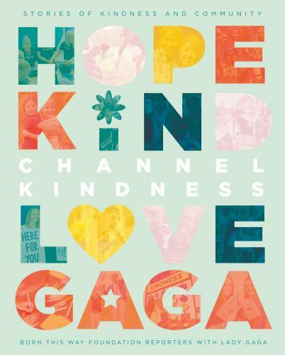 Channel Kindness: Stories of Kindness and Community by Born This Way ...
