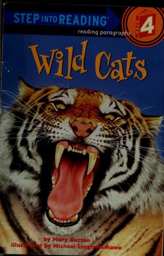 Wild Cats (Step into Reading) by Batten, Mary, Good Book
