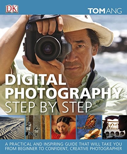 Digital Photography Step by Step by Ang, Tom Hardback Book The Fast FreeFREE US DELIVERY | ISBN: 1405348194 | Quality Books