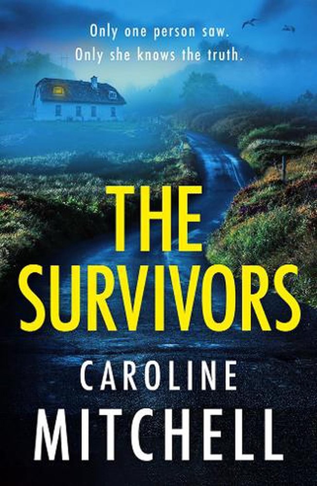 The Survivors by Caroline Mitchell Paperback Book