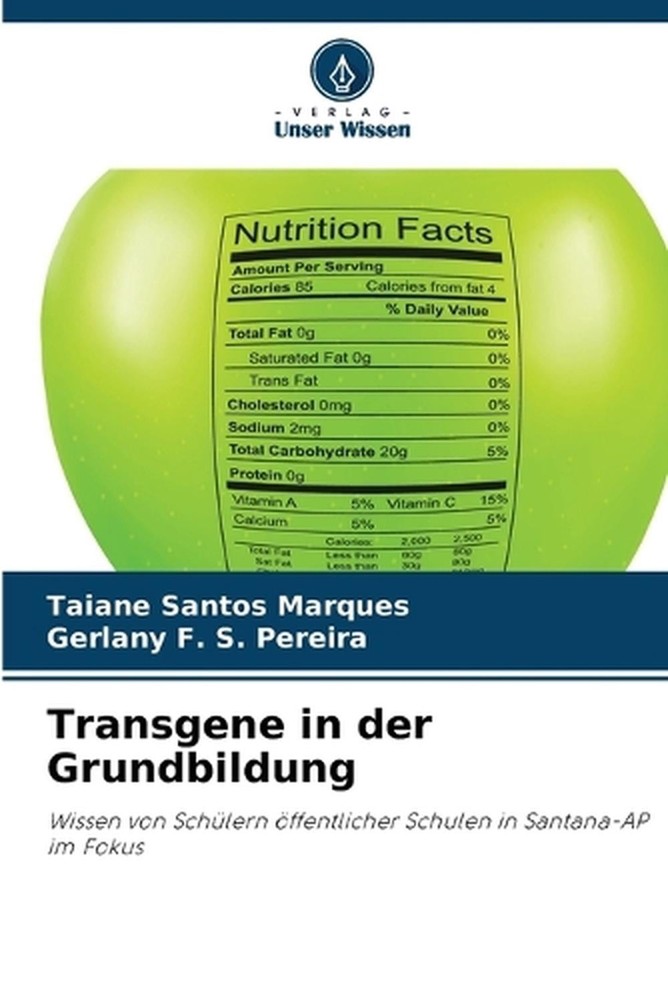 Transgene in der Grundbildung by Taiane Santos Marques (German) Paperback Book