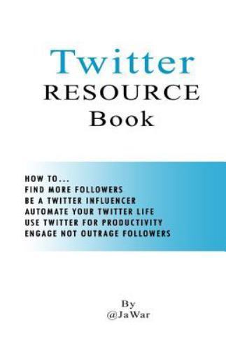 Twitter Resourc, Paperback by War, Ja, Like New Used, Free shipping in the US