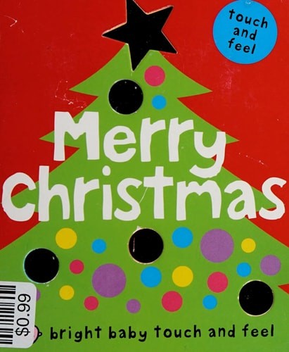 Merry Christmas (Bright Baby Touch and Feel) by Priddy, Roger, Good Book