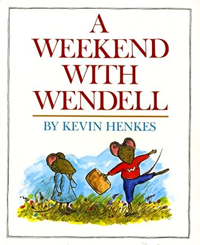 A Weekend with Wendell, Henkes, Kevin