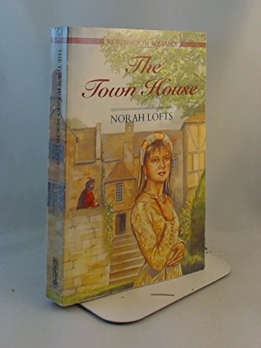 The Town House (The House Trilogy: Book 1 of 3) by Lofts, Norah Paperback BookFREE US DELIVERY | ISBN: 1853265144 | Quality Books