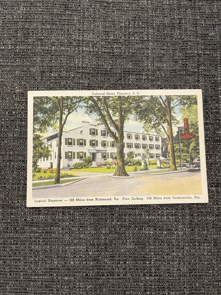 Vintage Linen Postcard Florence, South Carolina~ The Colonial Hotel c1930’s
