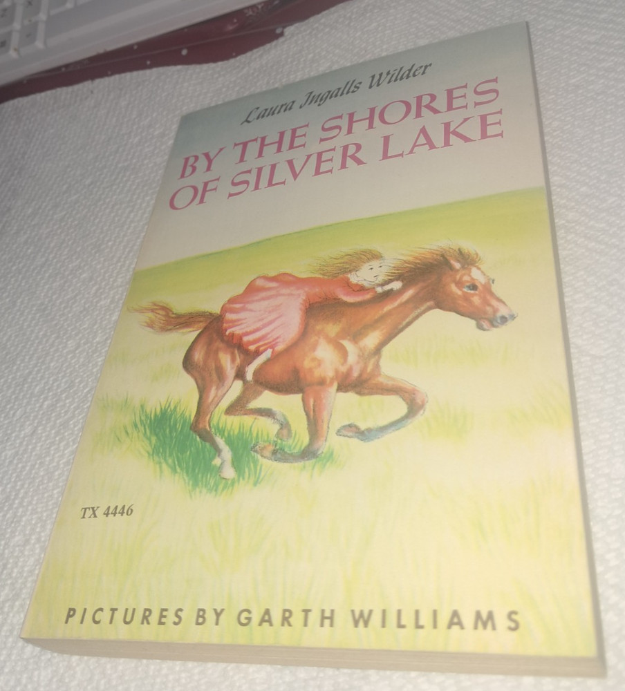Laura Ingalls Wilder Shores of Silver Lake Scholastic classic TPB Little House