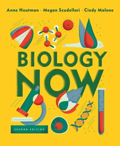 Biology Now by Cindy Malone, Megan Scudellari and Anne Houtman (2018, Ringbound)