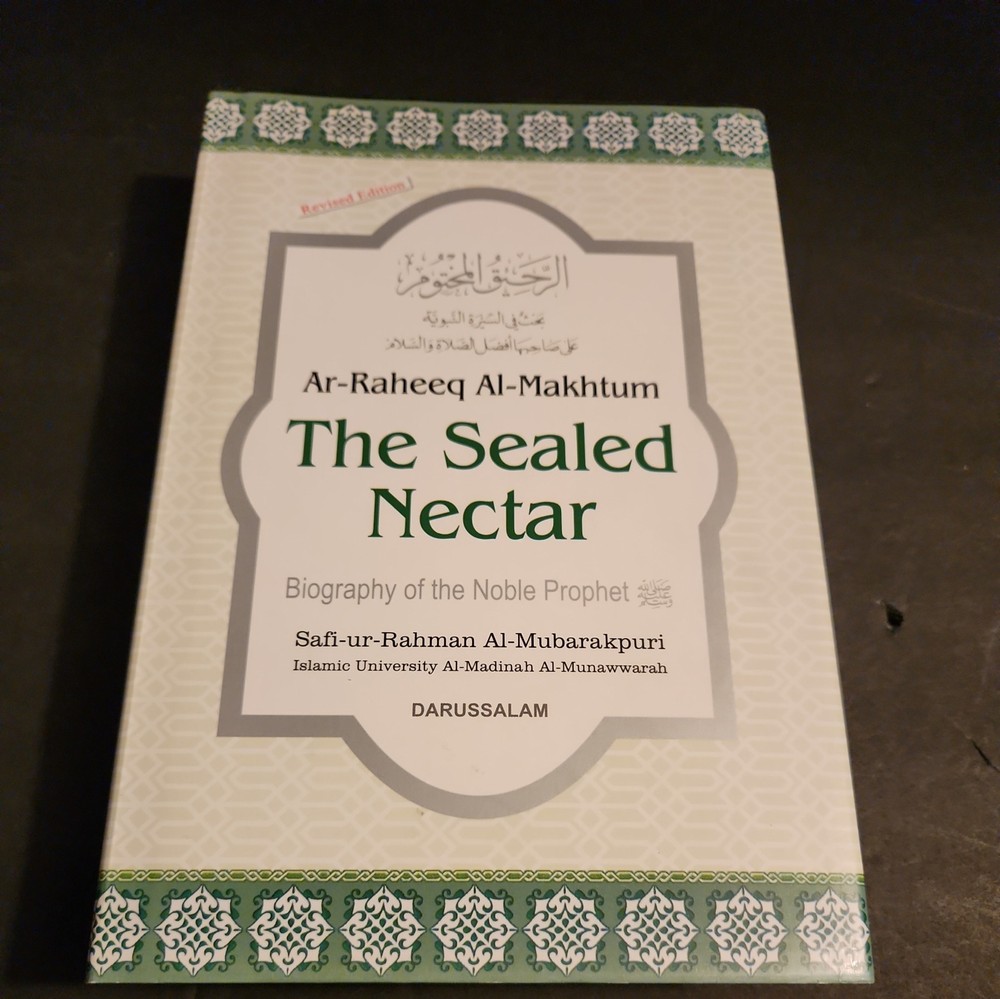 The Sealed Nectar Biography Of The Noble Prophet. 2003 new like hardcover dj