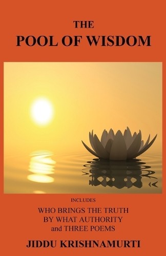 Jiddu Krishnamurti The Pool of Wisdom (Paperback) (UK IMPORT)All Tariffs and Duties included - no additional charges