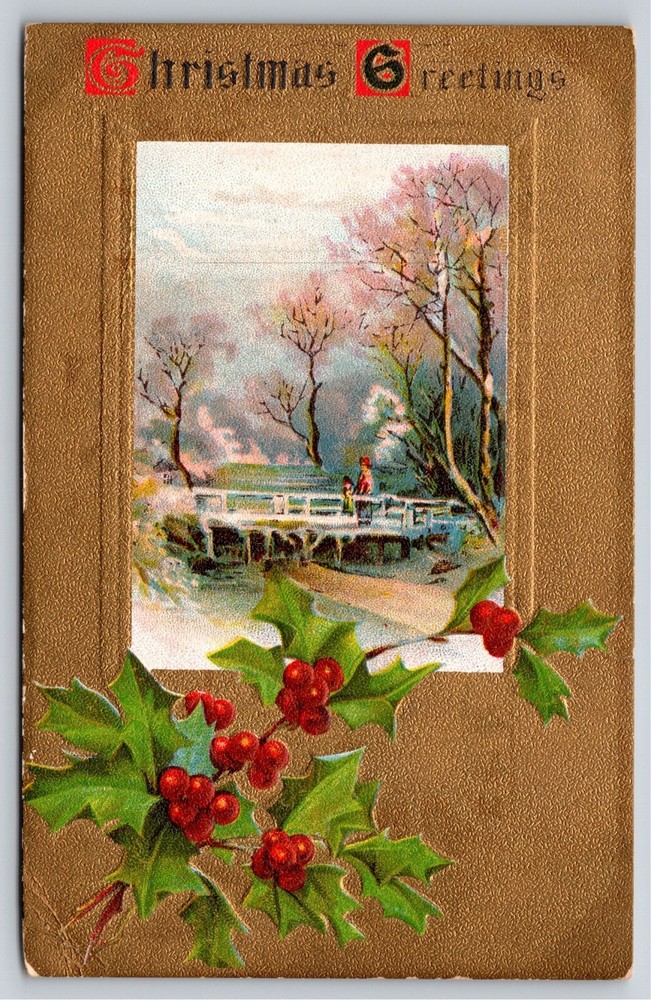 Holiday~Holly River Bridge & Christmas Greeting~Vintage Postcard