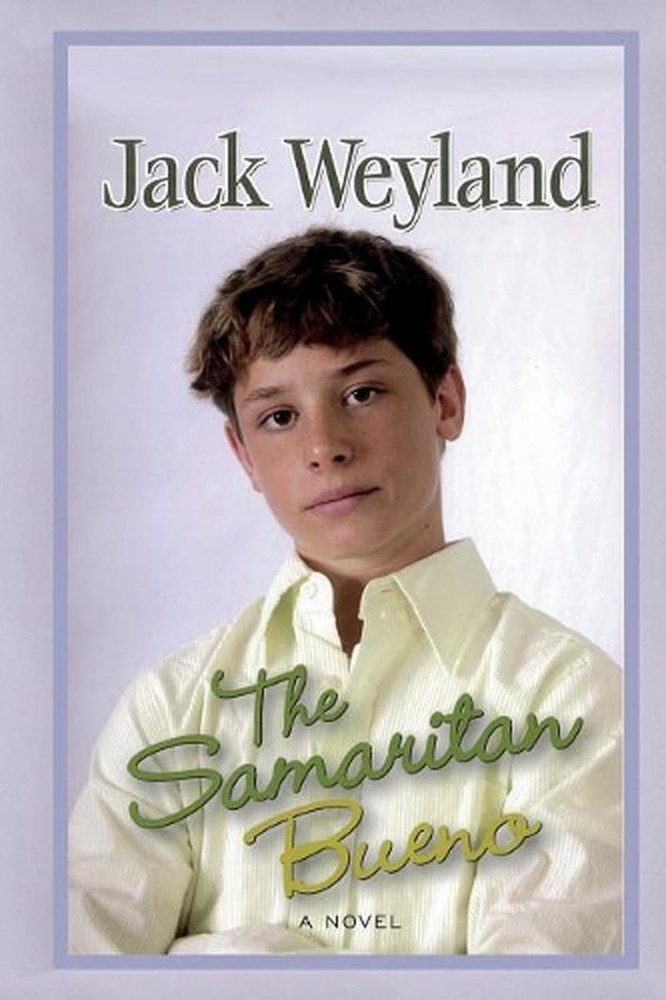 The Samaritan Bueno by Jack Weyland (English) Paperback Book