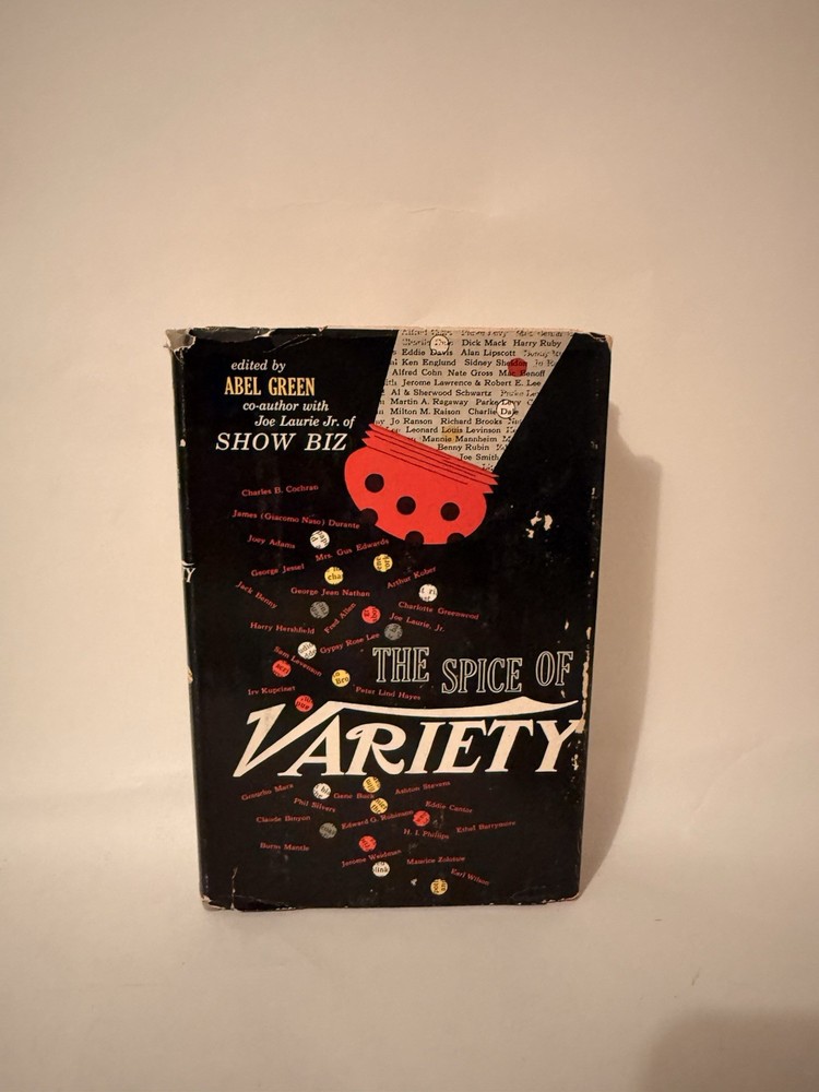 Abel Green The Spice of Variety Henry Holt Hardcover 1st Edition w/ DJ 1952