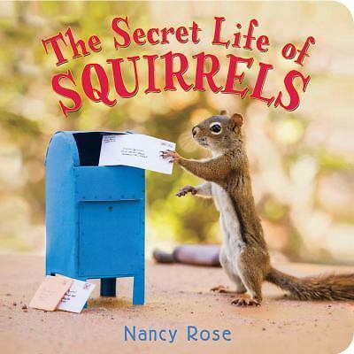 The Secret Life of Squirrels by Rose, Nancy, Good Book