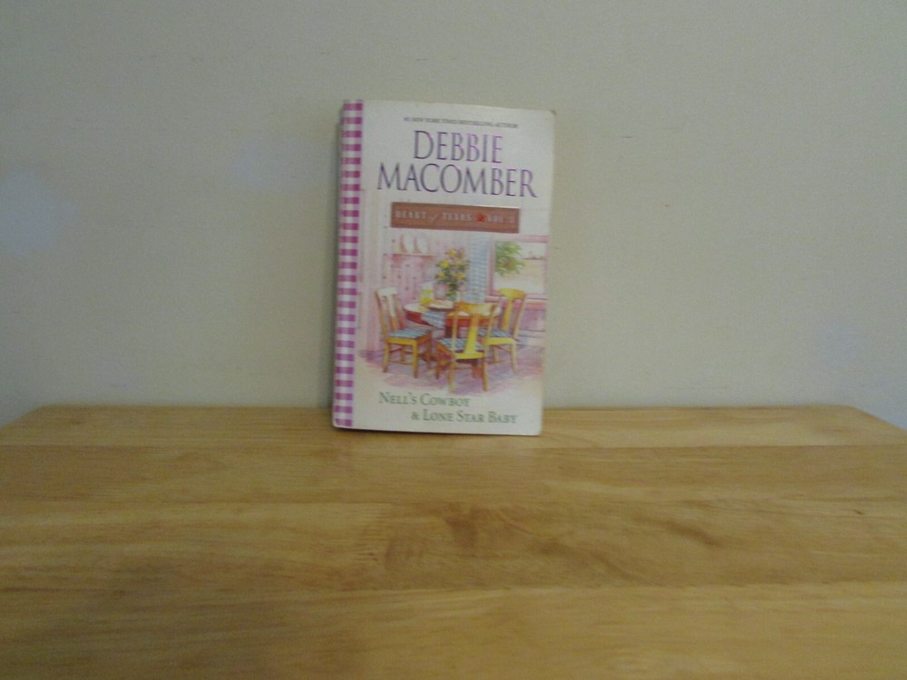 Heart of Texas Vol. 3 by Debbie Macomber  - Nell's Cowboy & Lone Star Baby