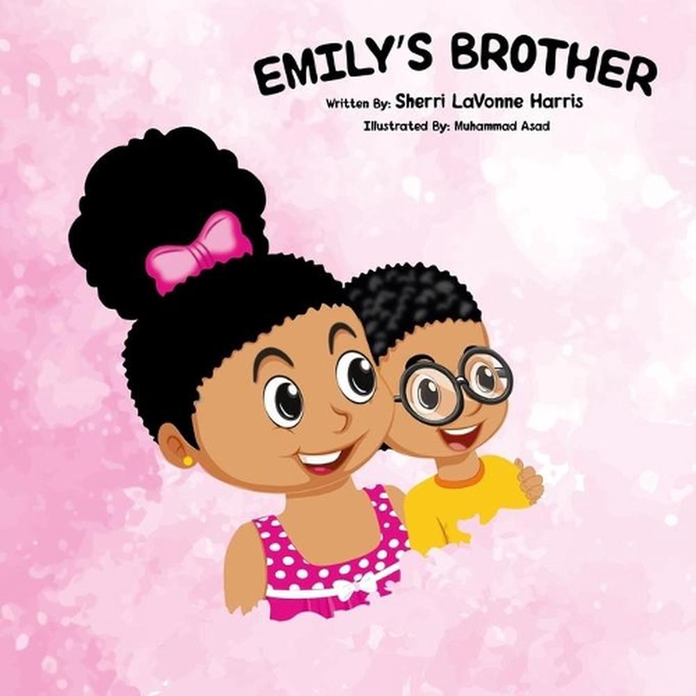 Emily's Brother by Sherri Lavonne Harris (English) Paperback Book