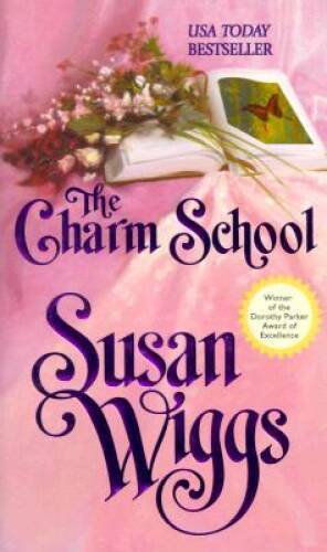 The Charm School - Mass Market Paperback By Wiggs, Susan - ACCEPTABLE