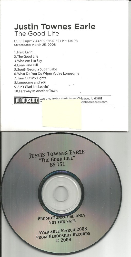 JUSTIN TOWNES EARLE Good Life RARE STICKERED CARD SLEEVE ADVNCE PROMO DJ CD